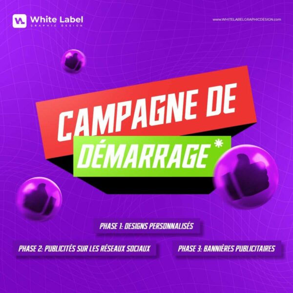 Contenu publicitaire - CAMPAGNE DE DÉMARRAGE